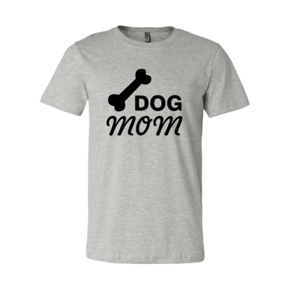 Dog Mom Shirt