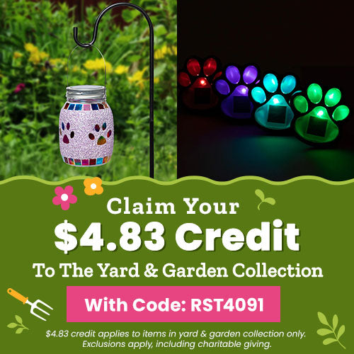 $4.83 Yard & Garden Credit promotion from The Animal Rescue Site and GreaterGood. Proceeds help support shelter pets and more. Mosaic glass hanging lantern, multicolor paw print solar lights, outdoor decor.