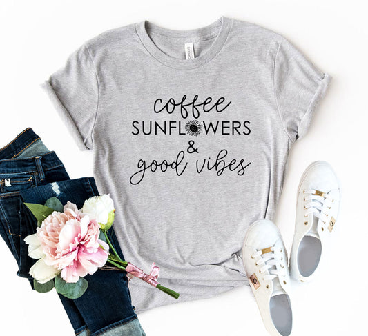 Coffee Sunflowers & Good Vibes T-Shirt