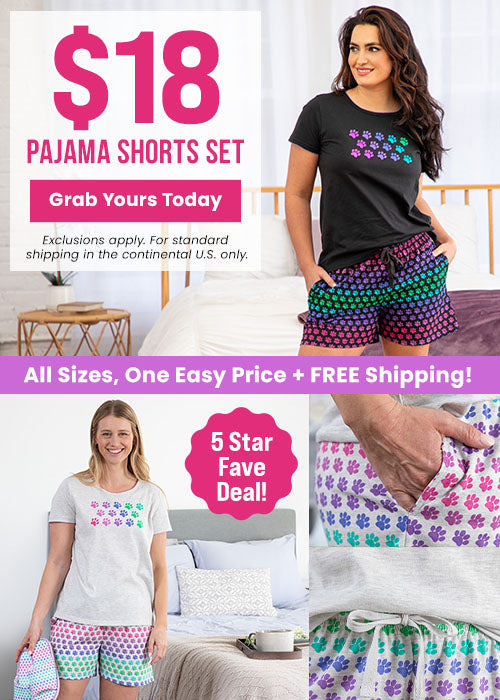 $18 Pajama Shorts Set promotion from The Animal Rescue Site and GreaterGood. Proceeds help support shelter pets and more. Gray paw print pajama tee, colorful patterned shorts, soft sleepwear set.