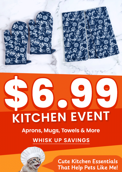 Shop the $6.99 Kitchen Event and "Whisk Up Savings" on kitchen essentials, featuring blue oven mitts and kitchen towels with cute paw and floral patterns. Proceeds help support shelter pets and more through The Animal Rescue Site and GreaterGood