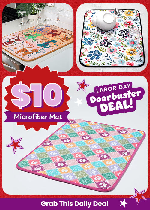 Shop the Labor Day Doorbuster Deal for a $10 Microfiber Mat featuring a colorful cat design to help dry your glassware and kitchen items. Proceeds help support shelter pets and more through The Animal Rescue Site and GreaterGood.