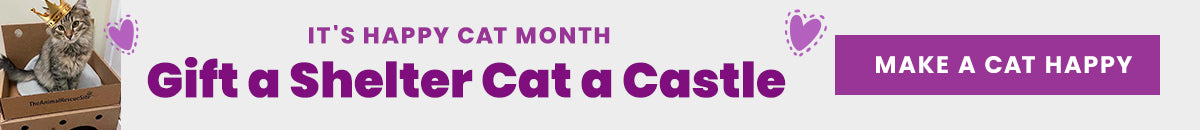 Support the Gift a Shelter Cat a Castle campaign by The Animal Rescue Site and GreaterGood for Happy Cat Month. Make a cat happy and gift a shelter cat a castle today.