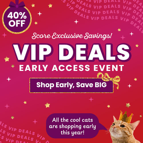 Score exclusive savings during the VIP Deals Early Access Event with 40% off! Shop early and save big to support shelter pets and more through The Animal Rescue Site and GreaterGood.