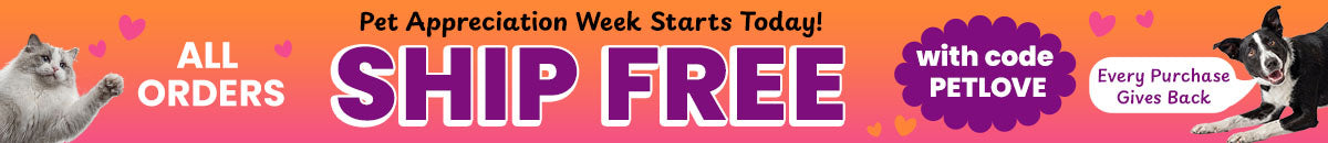 All Orders Ship Free promotion from The Animal Rescue Site and GreaterGood. Proceeds help support shelter pets and more. Free shipping event, playful dog and cat graphics, pet-themed shopping savings with code PETLOVE.