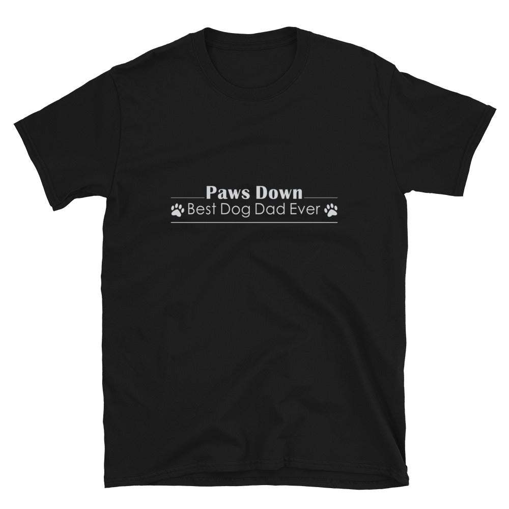 Paws Down Best Dog Dad Ever T-Shirt