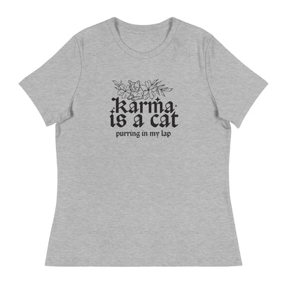 Karma is a Cat Women's Relaxed T-Shirt