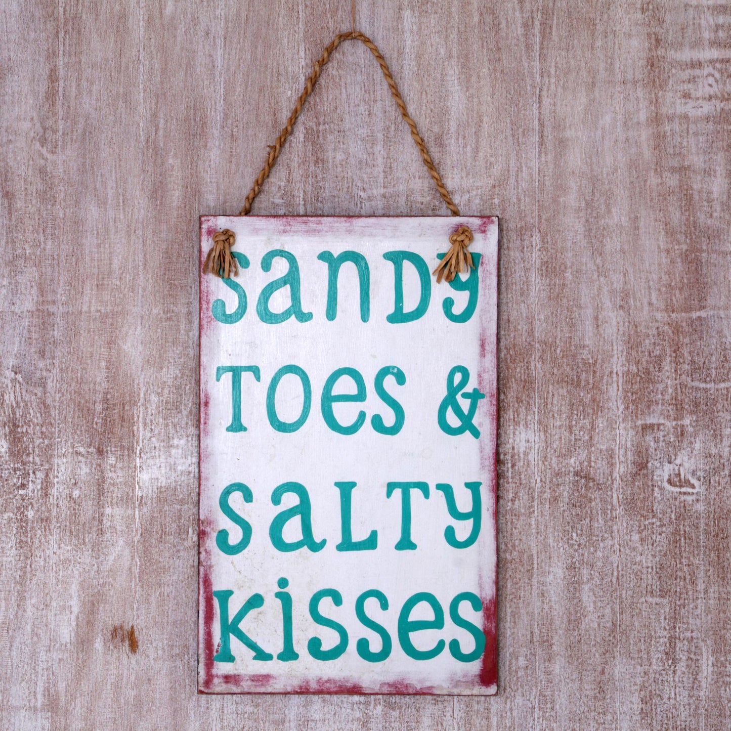 Sandy Toes and Salty Kisses Hand Made White Wood Beach Sign from Indonesia