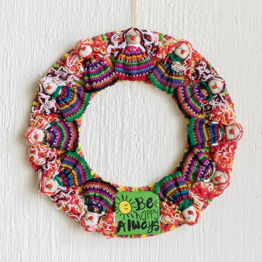 Be Happy Always Handmade Guatemalan Worry Doll Happy Wreath