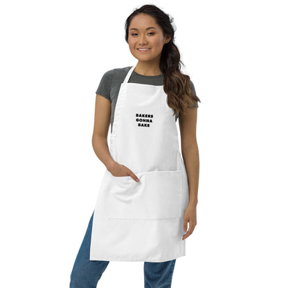 Bakers Gonna Bake Apron