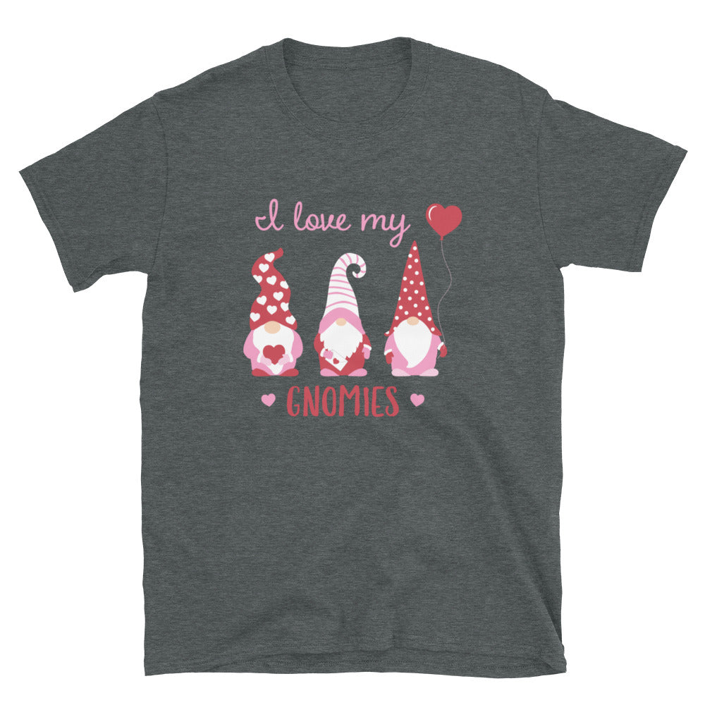 I Love My Gnomies T-Shirt