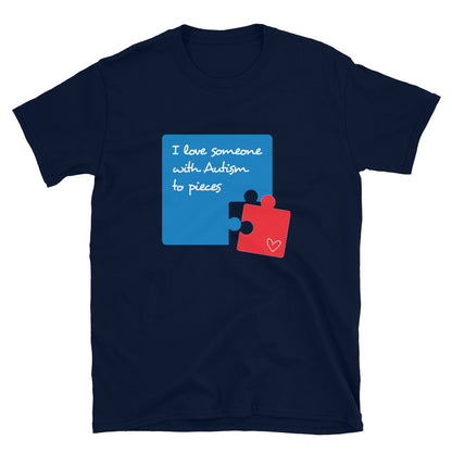 Love Someone With Autism T-Shirt