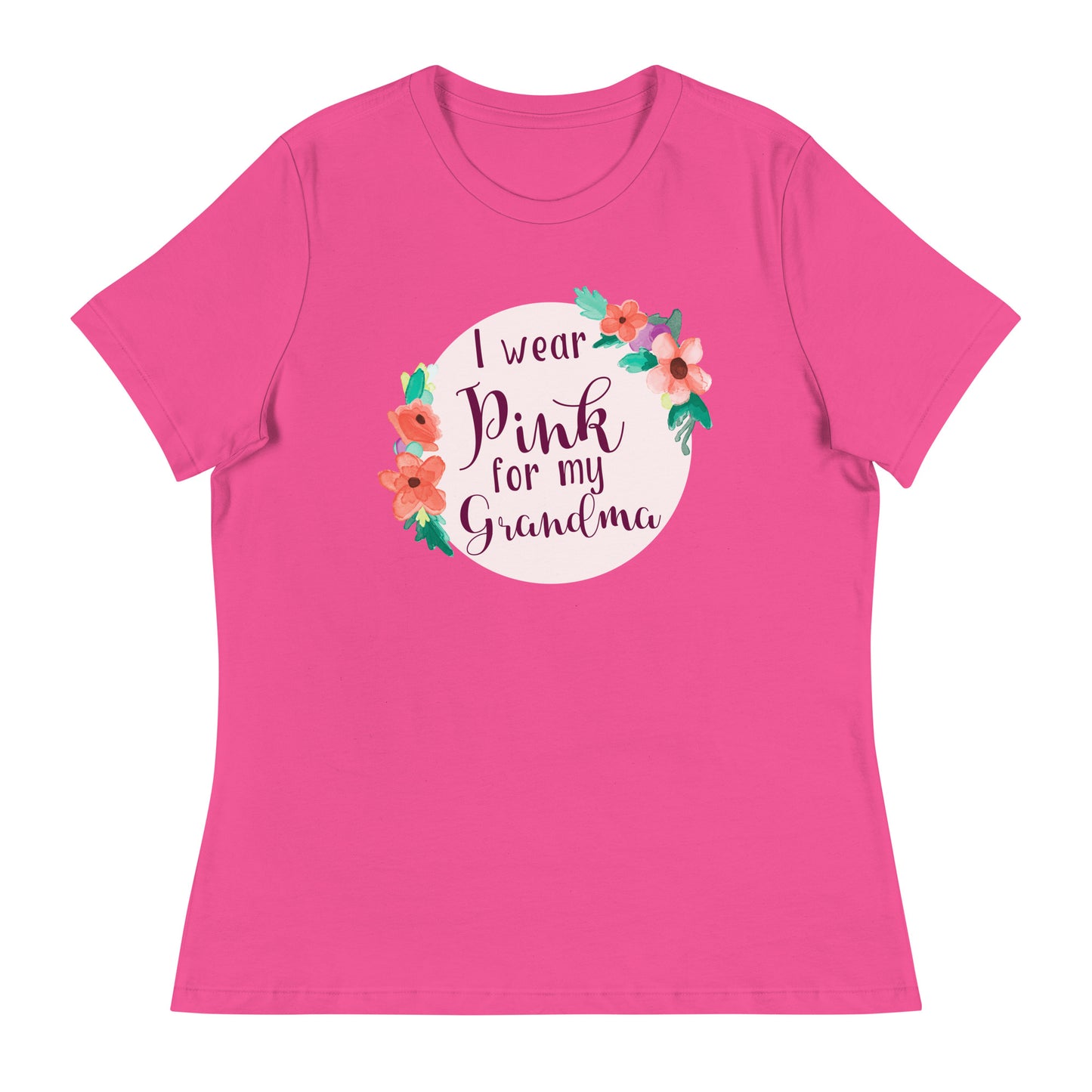 Pink For My Grandma Women's Relaxed T-Shirt