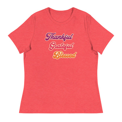 Thankful Grateful Blessed Women's Relaxed T-Shirt